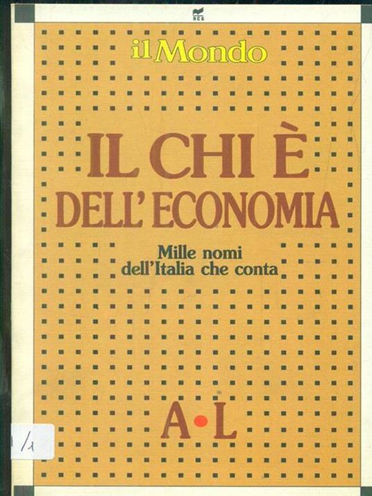 Il chi é dell'economia. 2vv - copertina