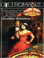 Frisco Lady