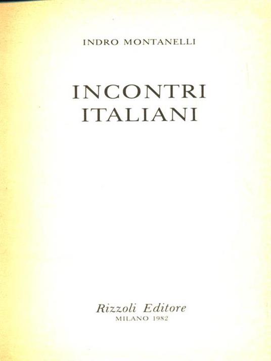 Incontri italiani - Indro Montanelli - copertina