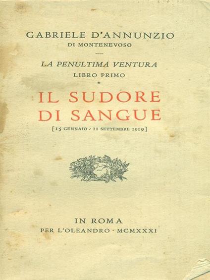 Il sudore di sangue - Gabriele D'Annunzio - copertina