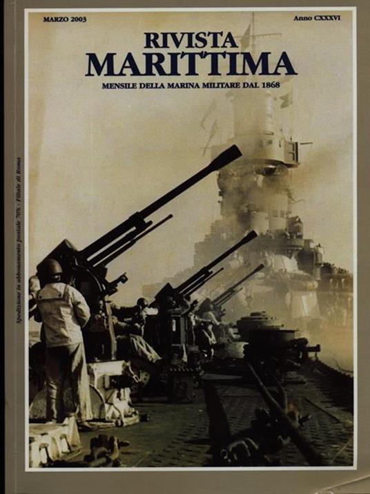 Rivista Marittima marzo 2003 Anno CXXXVI - copertina