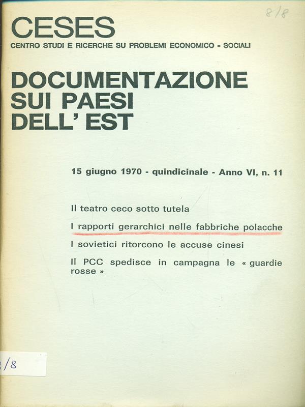 Documenti sui paesi dell'Est Anno VI n. 11. 1970