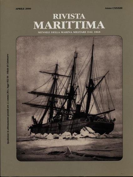 Rivista Marittima aprile 2000 Anno CXXXIII - copertina