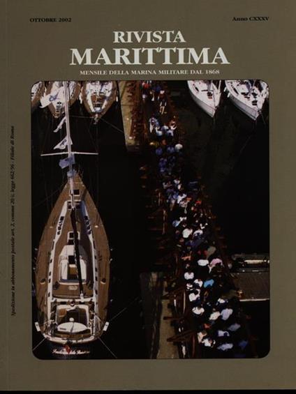 Rivista Marittima ottobre 2002 Anno CXXXV - copertina