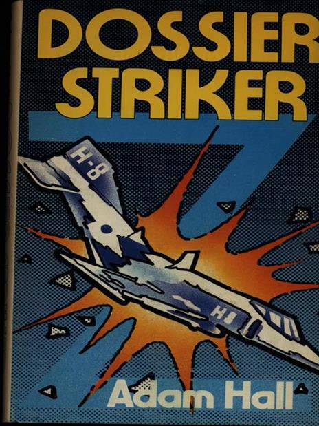 Dossier striker - Adam Hall - copertina