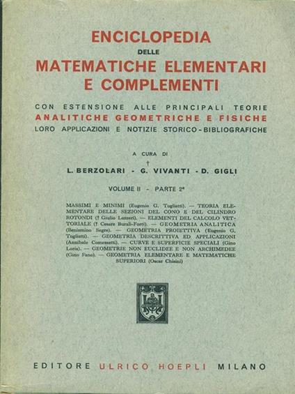 Enciclopedia delle matematiche elementari e complementari. Vol. 2 parte 2 - copertina