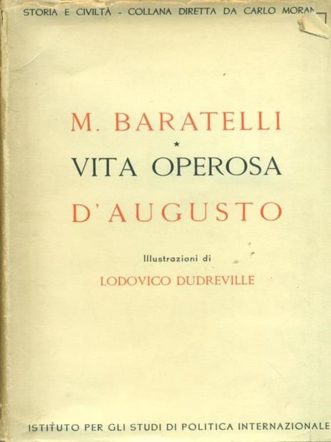Vita operosa d'Augusto - M. Baratelli - copertina