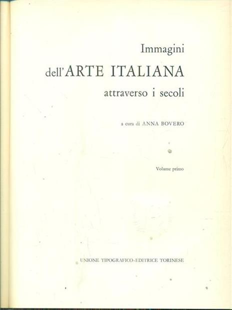 Immagini dell'arte italiana attraverso i secoli - Anna Bovero - 4