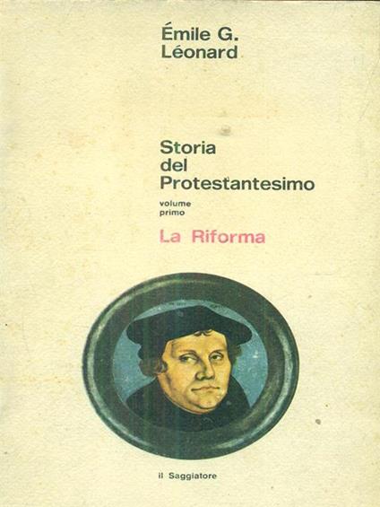 storia del protestantesimo volume primo - copertina