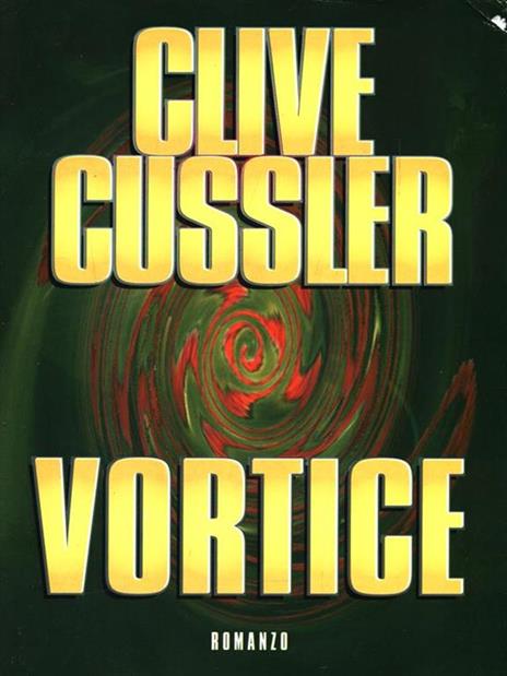 Vortice - Clive Cussler - copertina