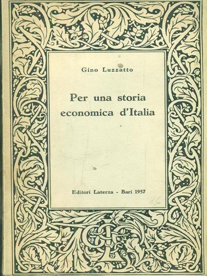 Per una storia economica d'Italia - Gino Luzzato - copertina