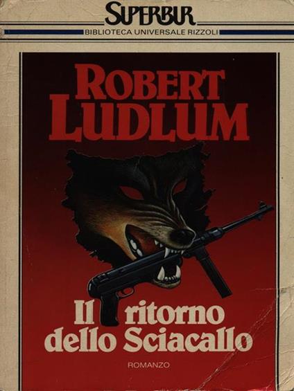 Il ritorno dello Sciacallo - Robert Ludlum - copertina