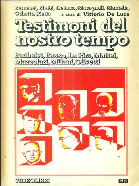 Testimoni del nostro tempo - Vittorio De Luca - copertina