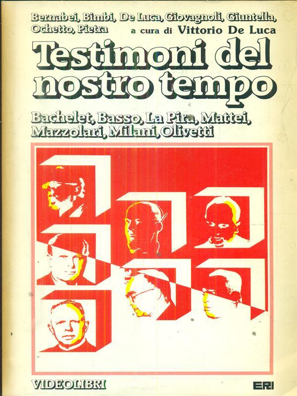 Testimoni del nostro tempo