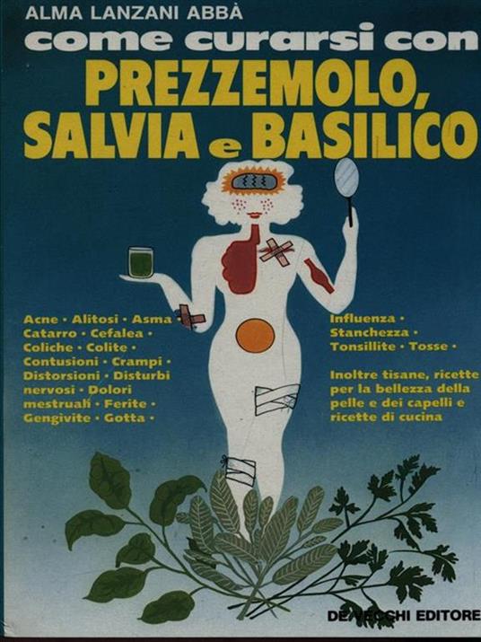 Come curarsi con prezzemolo, salvia e basilico - copertina