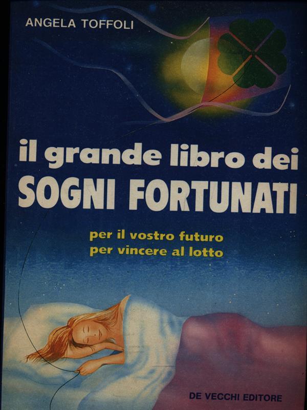 Il grande libro dei Sogni Fortunati