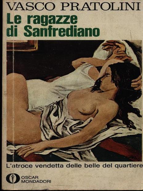 Le ragazze di Sanfrediano - Vasco Pratolini - 3