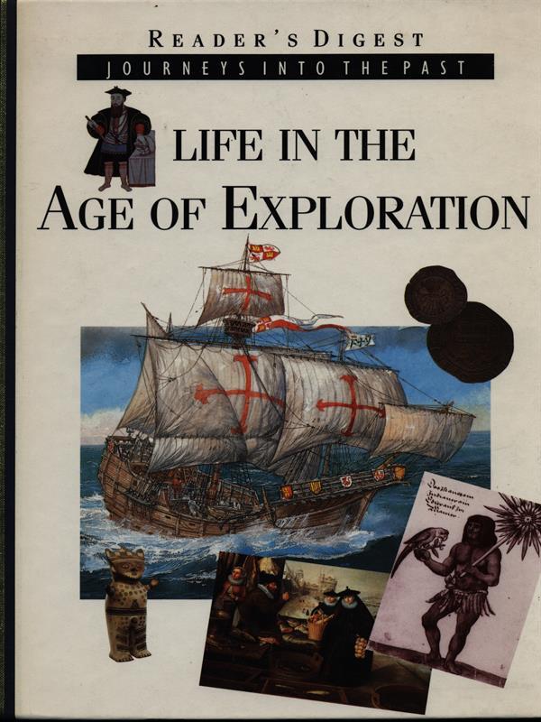 Life in the age of exploration