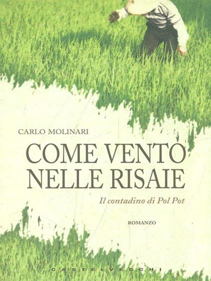 Come vento nelle risaie - Carlo Molinari - copertina