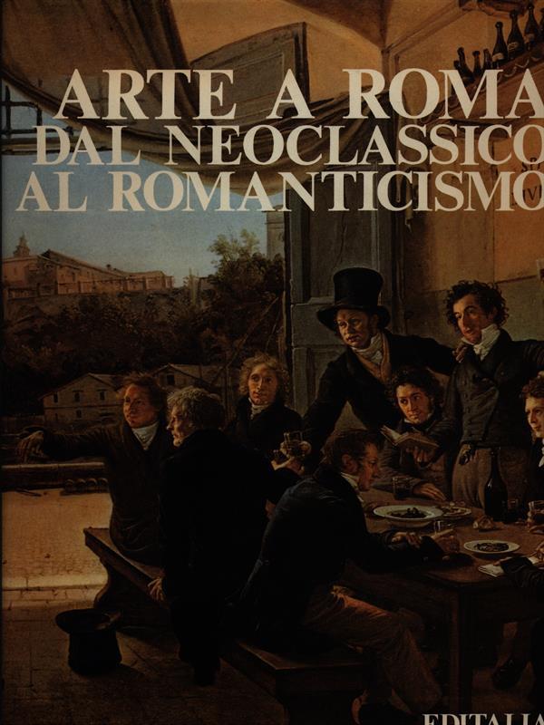 Arte a Roma: dal Neoclassico al Romanticismo