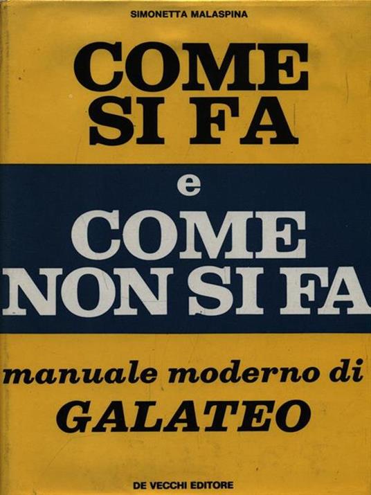 Come si fa e come non si fa - Simonetta Malaspina - copertina