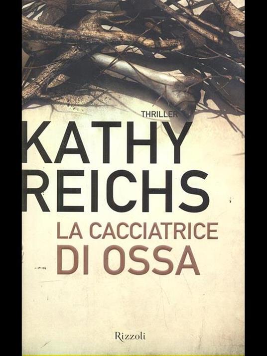 La cacciatrice di ossa - Kathy Reichs - copertina