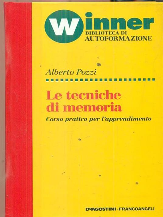Le tecniche di memoria - Alberto Pozzi - 2