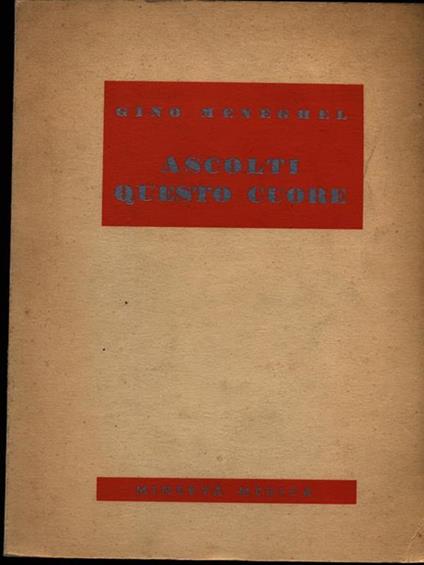 Ascolti questo cuore - Gino Meneghel - copertina