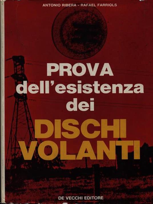 Prova dell'esistenza dei dischi volanti - Antonio Ribera - copertina