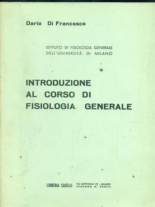 Introduzione al corso di fisiologia generale - 3