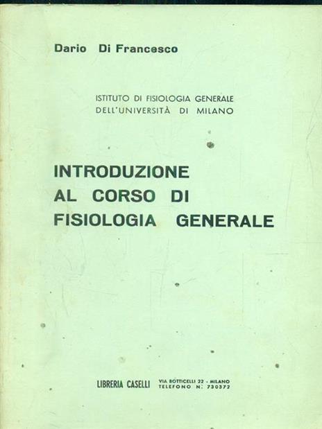 Introduzione al corso di fisiologia generale - 2