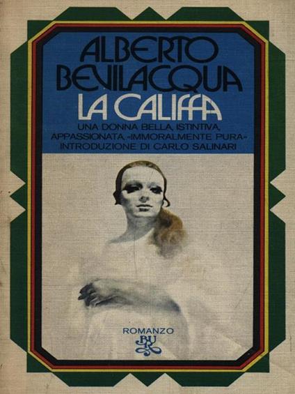 La califfa - Alberto Bevilacqua - copertina