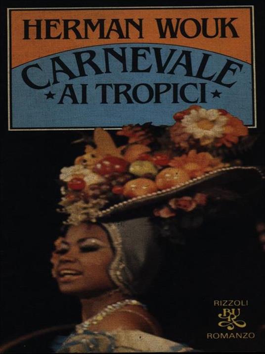 Carnevale ai tropici - Herman Wouk - copertina