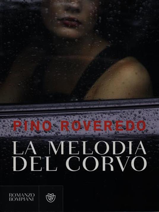 La melodia del corvo - Pino Roveredo - copertina