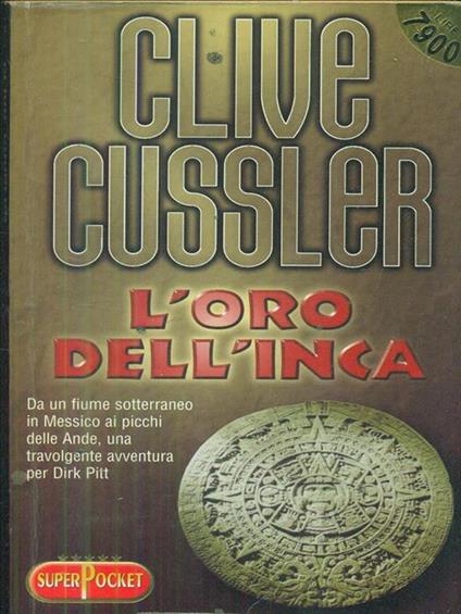 L' oro dell'inca - Clive Cussler - copertina