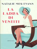La ladra di vestiti