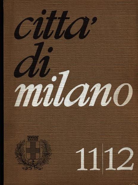 Città di Milano n. 11-12/novembre. dicembre 1971 - copertina