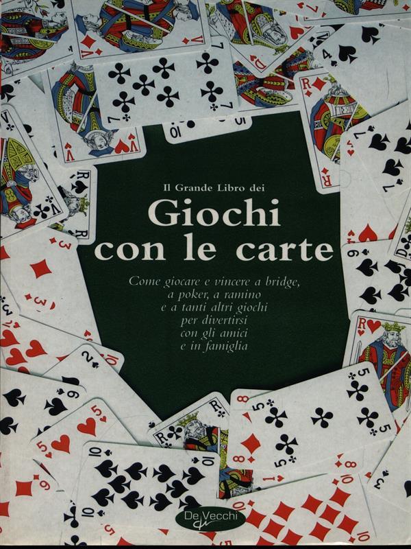 Il grande libro dei giochi con le carte