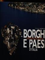 Borghi e paesi d'Italia. Emozioni dal cielo
