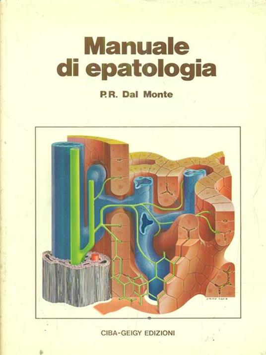 Manuale di epatologia - P. Roberto Dal Monte - copertina