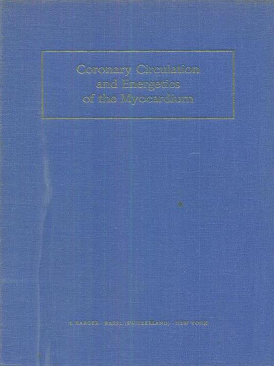 Coronary circulation and energetics of the myocardium - Leopoldo Marchetti - copertina