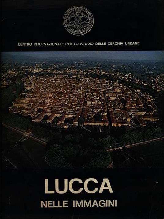 Lucca nelle immagini - copertina