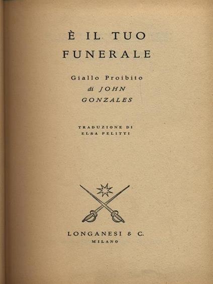 è il tuo funerale - John Gonzales - copertina