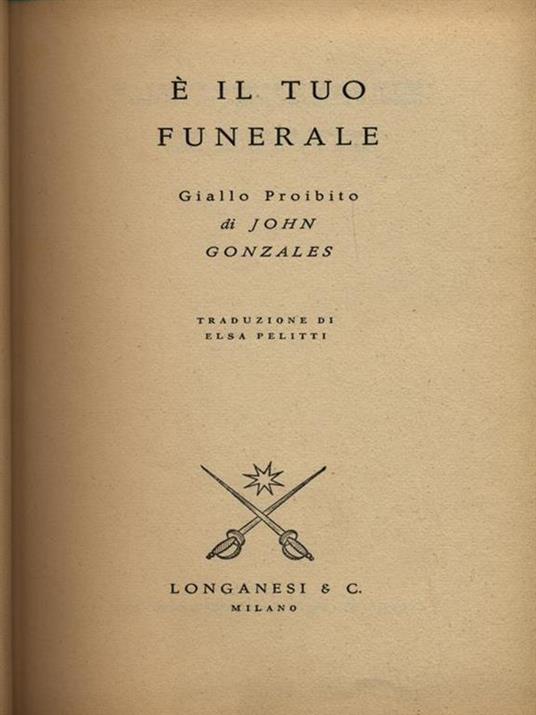 è il tuo funerale - John Gonzales - copertina