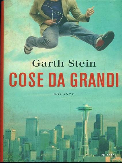 Cose da grandi - Garth Stein - copertina
