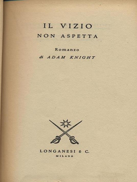 Il VIZIO NON ASPETTA - Adam Knight - copertina