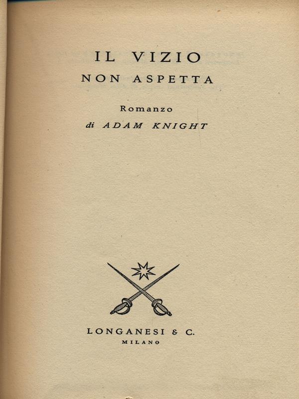 Il VIZIO NON ASPETTA