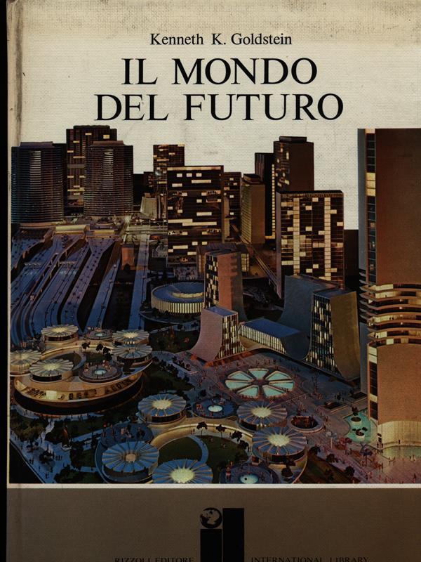 Il mondo del futuro