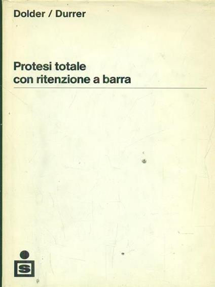 Protesi totale con ritenzione a barra - copertina