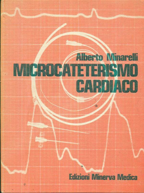Il microcateterismo cardiaco